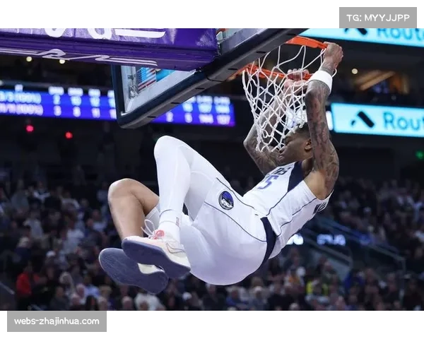 华盛顿13分5篮板6助攻3抢断全能表现助力独行侠取胜